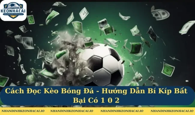 cách đọc kèo bóng đá