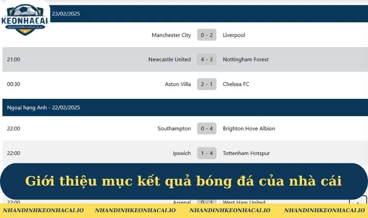 Giới thiệu mục kết quả bóng đá của nhà cái