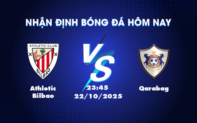 Nhận định soi kèo trận Athletic Bilbao vs Qarabag Thử thách lớn cho đội bóng xứ Basque 3