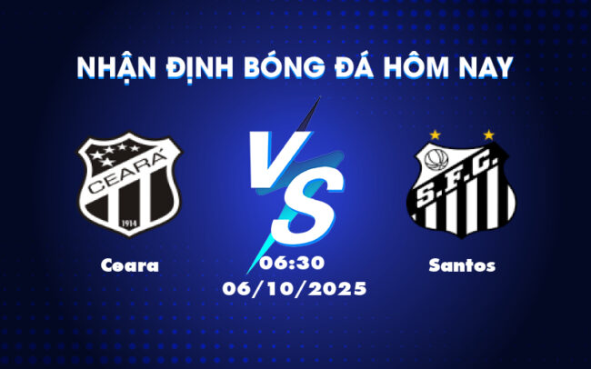 Nhận định Ceara vs Santos Phân tích chi tiết và dự đoán kèo đấu hấp dẫn tại VĐQG Brazil 6