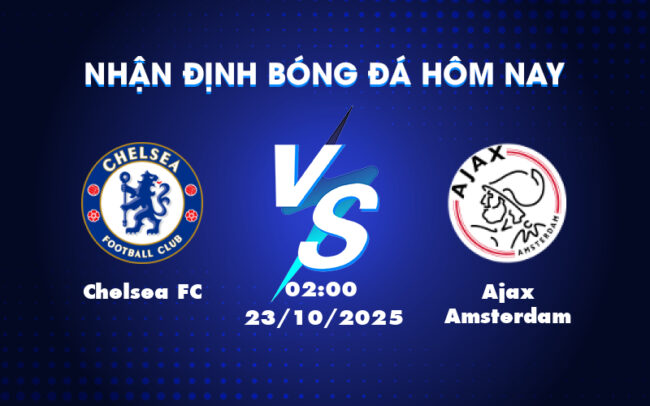 Nhận định soi kèo trận đấu Chelsea FC vs Ajax Amsterdam Sự vượt trội từ đội chủ nhà 6