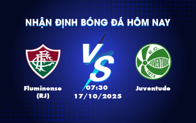 Nhận định soi kèo trận Fluminense RJ vs Juventude Cơ hội để đội nhà bứt phá 5
