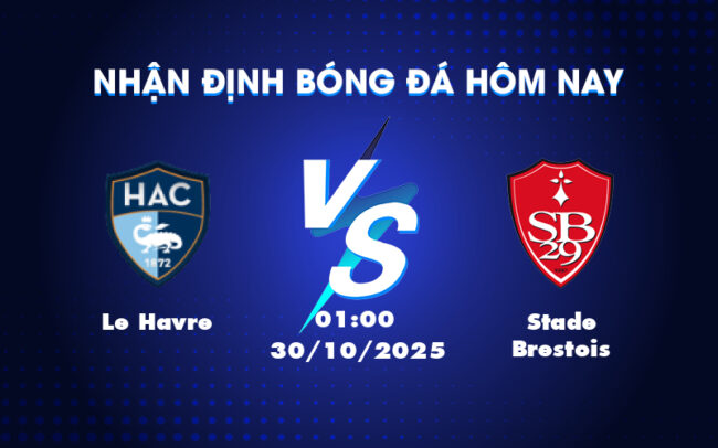Nhận định soi kèo Le Havre vs Stade Brestois Điểm tựa cân bằng 4