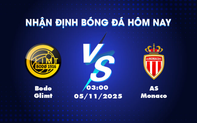 Nhận định soi kèo Bodo Glimt vs AS Monaco 03:00 ngày 05/11 - Cơ hội chia điểm trên sân C1 2